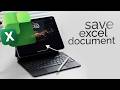 How to Save Document in Excel on iPad (tutorial)