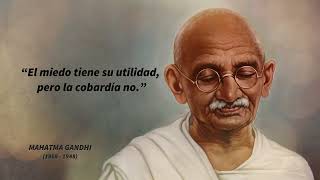 Citas fuertes de MAHATMA GANDHI | Conociendo al líder espiritual del siglo 20