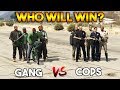 GTA 5 ONLINE : COPS VS GANG (WHO WILL WIN?)