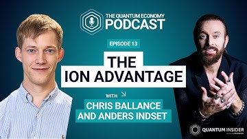 The Ion Advantage with Chris Ballance (Oxford Ionics) – The Quantum Economy Podcast