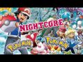 ღ♥♪♫Pokemon X & Y Opening ~V (VOLT) [NIGHTCORE]ღ♥♪♫