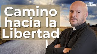 Camino a la libertad  El Buen Dios #libertad #Dios #ElBuenDios #jesús #elbuendios