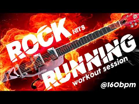 Running Rock Hits Nonstop For Fitness & Workout (Mixed Compilation for Fitness & Workout @160 Bpm)