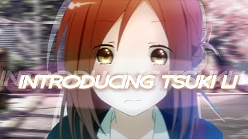 Introducing Tsuki Li by Moan [60fps]