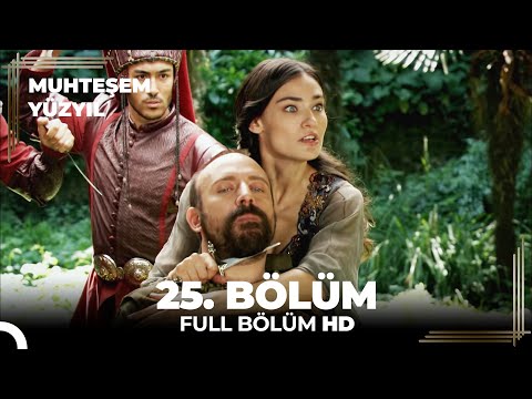 Muhteşem Yüzyıl 25. Bölüm (HD)