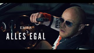 EMBA - Alles Egal | TopTierTakeover Videopremiere