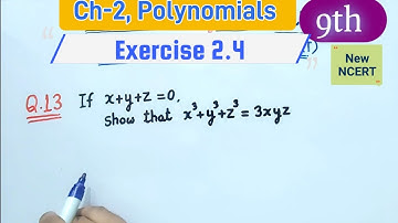 Ex 2.4 Q13 Maths Class 9 NCERT | Class 9th Math Exercise 2.4 Question 13 | Ch 2 Polynomials Ex 2.5