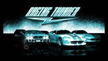 Raging Thunder OST: Race Theme