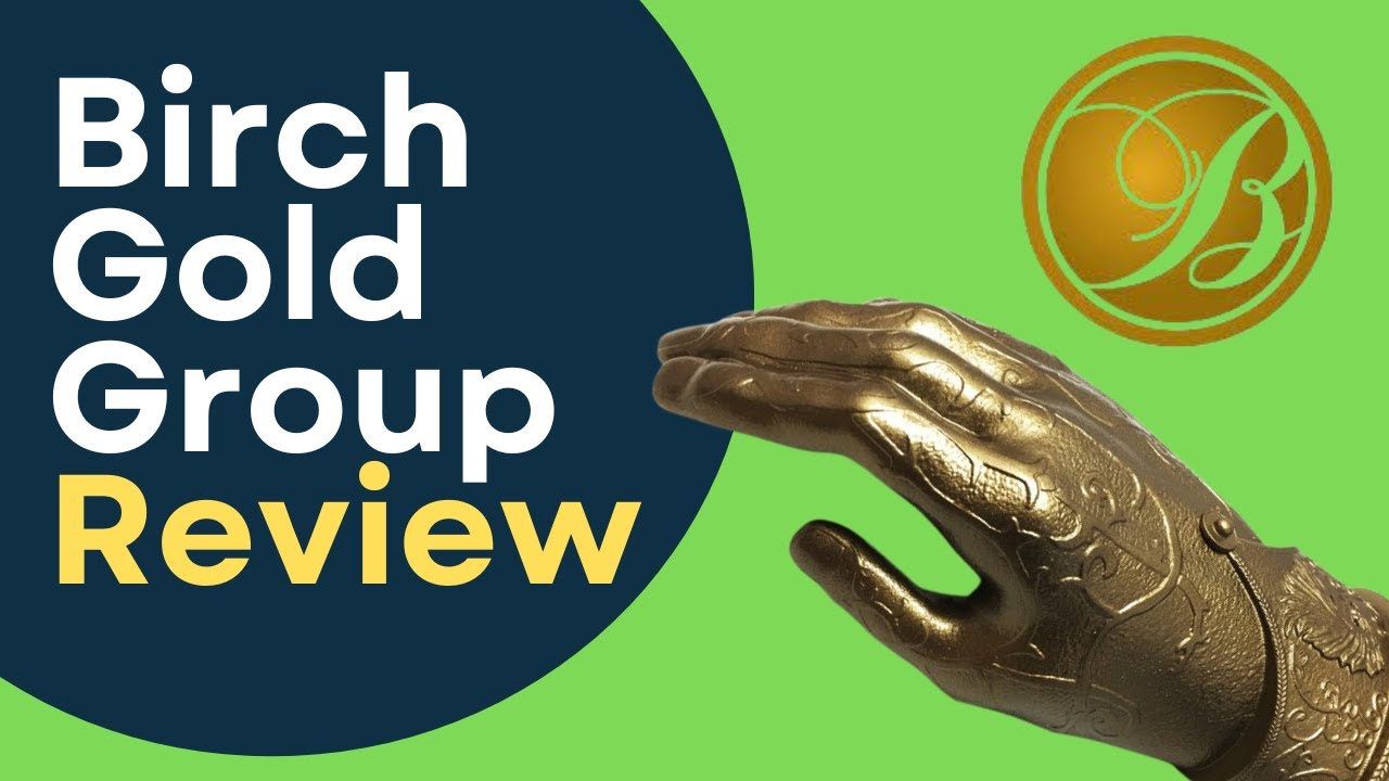 Birch Gold Group Review 2023 - Best Gold IRA Company? Pros and Cons