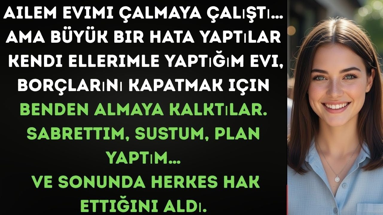 Ailem Evimi Çalmak İstedi… Ama Bu Kez Karşılarında Beni Buldular