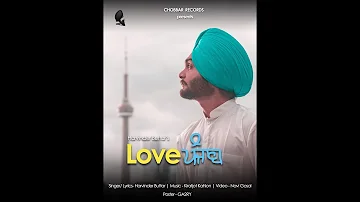 LOVE PUNJAB (OFFICIAL VIDEO) HARVINDER BUTTAR || KIRATJOT KAHLON || NAVI GOSAL || CHOBBAR RECORDS