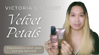 Victoria's Secret - VELVET PETALS Fragrance Mist and Lotion REVIEW 