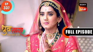 Tara Takes Revenge | Dhruv Tara - Samay Sadi Se Pare | Ep 337 | Full Episode | 25 Mar 2024