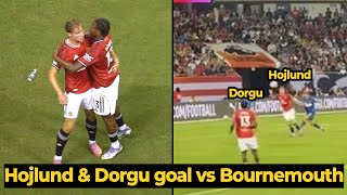 Rasmus Hojlund And Dorgu Scores A Goal Against Bournemouth Usa Pre Season Tour