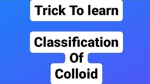 class-9,Simple Trick to learn Classification of Colloid #short #trick #science #easylearning #class9