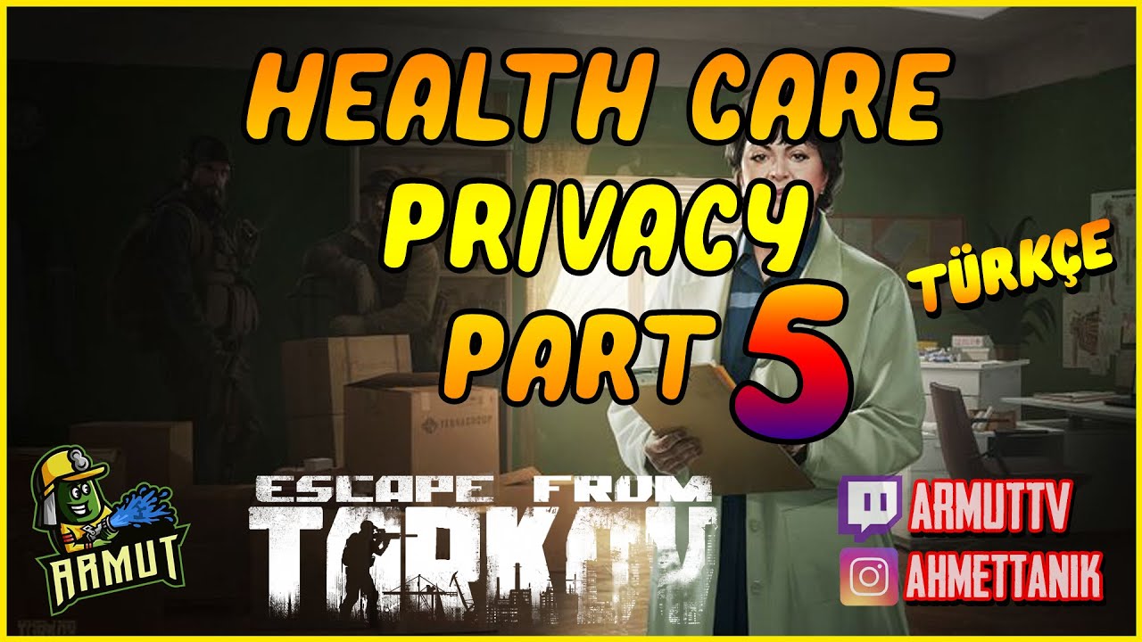 Health Care Privacy Part 5 (0.12) Therapist Görevi Health Care Privacy Part 5 (0.12) Therapist Görevi