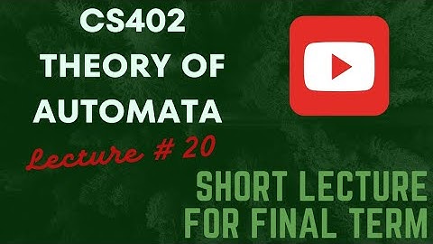 cs402 lecture 20 || short lecture vu || best exam preparation ||