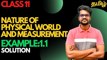 Example 1.1|Solution|Nature Of Physical World|Measurement|Physics 11|Tamil|Muruga MP#tamil#physics11