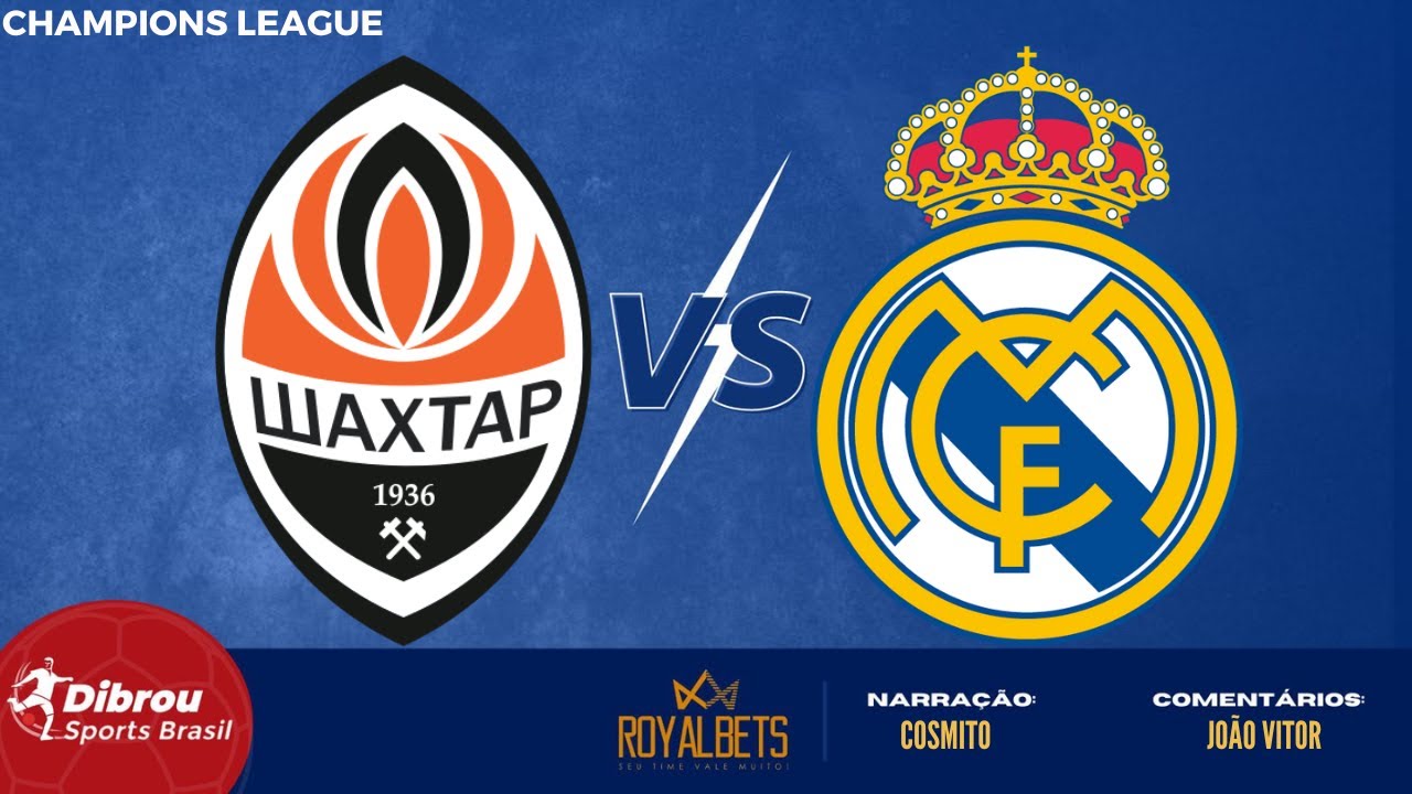 Shakhtar Donetsk X Real Madrid Ao Vivo Champions League Rodada 4 Narracao Youtube