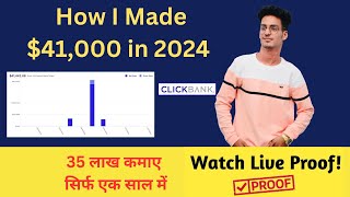 Кадр из ролика «How I Made $41,000 (35-Lakhs) in 2024 with ClickBank | With Live Proof | Affiliate Marketing»
