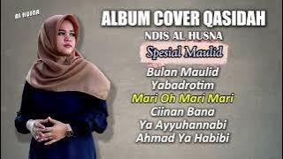 ALBUM QASIDAH - NDIS AL HUSNA (SPESIAL MAULID)