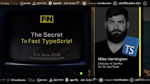 Frontend Nation 2025: The Secret To Fast TypeScript by Mike Hartington