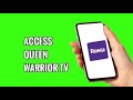 How to Access Queen Warrior TV on ROKU TV