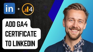 How To Add Google Analytics Certificate To Linkedin [2025 Guide]