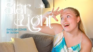 (SECRET NUMBER) Starlight- English cover by Susan