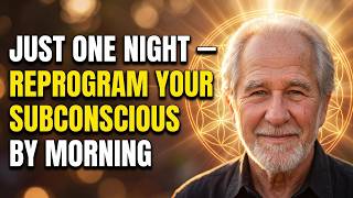 WHILE YOU SLEEP — Bruce Lipton Technique to Reprogram Your Subconscious News