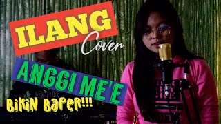 ILANG - Yayan Jatnika Cover Anggi Mee#Yayanjatnika #popsunda