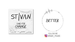 STIVAN - Time for Change (Original Song - Lyric Video) screenshot 5