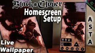 Black Clover Asta - Live Wallpaper & Android setup - Customize your Homescreen - EP34 (Anime Theme) screenshot 3