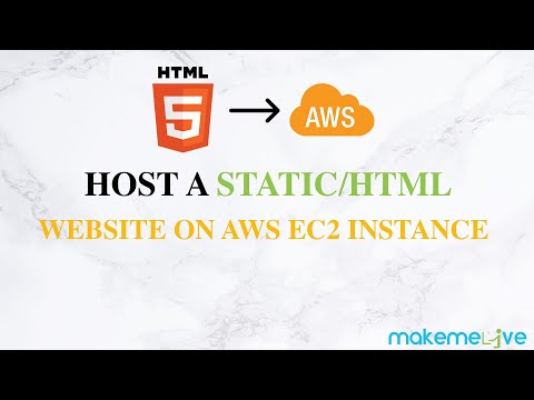 Learn 9 - Host a Static HTML Website on Amazon AWS EC2 |Website on AWS - video from Makemelive