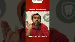 పళళ జవవమనడనక కరణల ఇవ Causes Of Tooth Sensitivity In Telugu Eledent Dental Hospitals