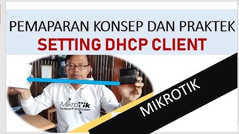 Setting DHCP Client Mikrotik || Simulasi Menggunakan CHR Running di VirtualBox (Untuk Pemula)