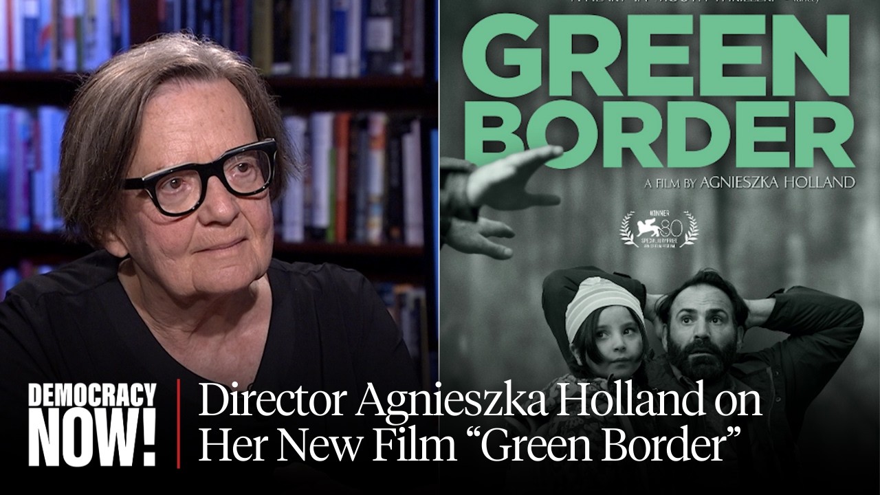 Agnieszka Holland’s New Film “Green Border” Depicts Europe’s Refugee Crisis