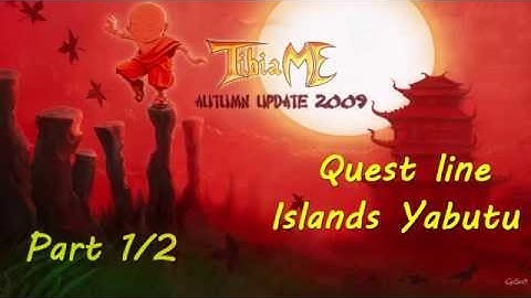 TibiaME Quest line Islands Yabutu Part 1/2
