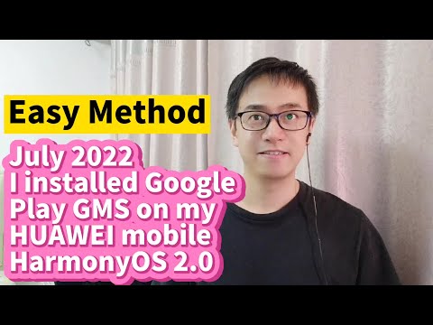 July 2022 I installed Google Play GMS on HUAWEI HarmonyOS 2.0 HUAWEI P50 P40 Mate40 Mate30 Honor30