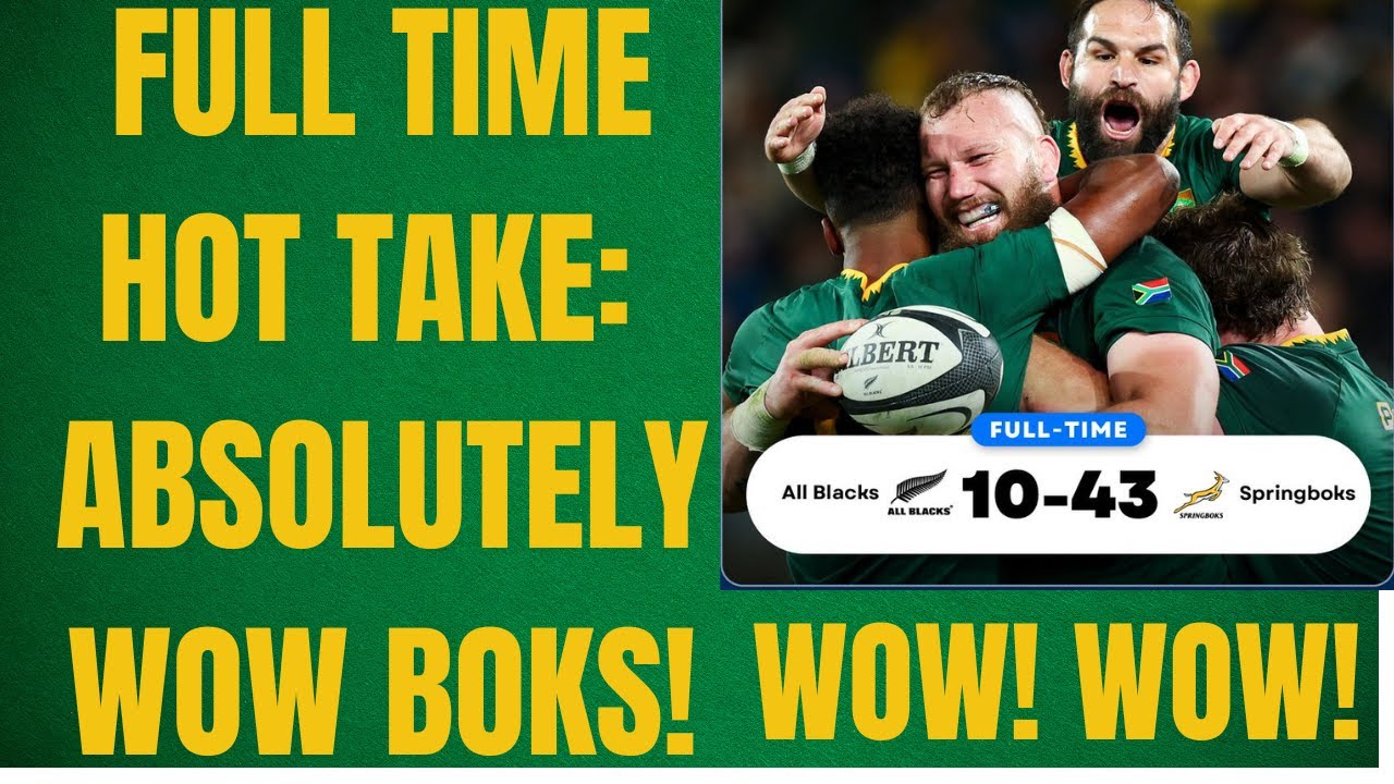 HOT TAKE: Wow simply wow from the Boks