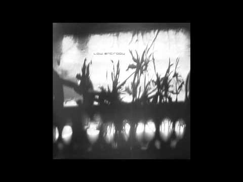 Low Entropy — Low Entropy - Retaliation