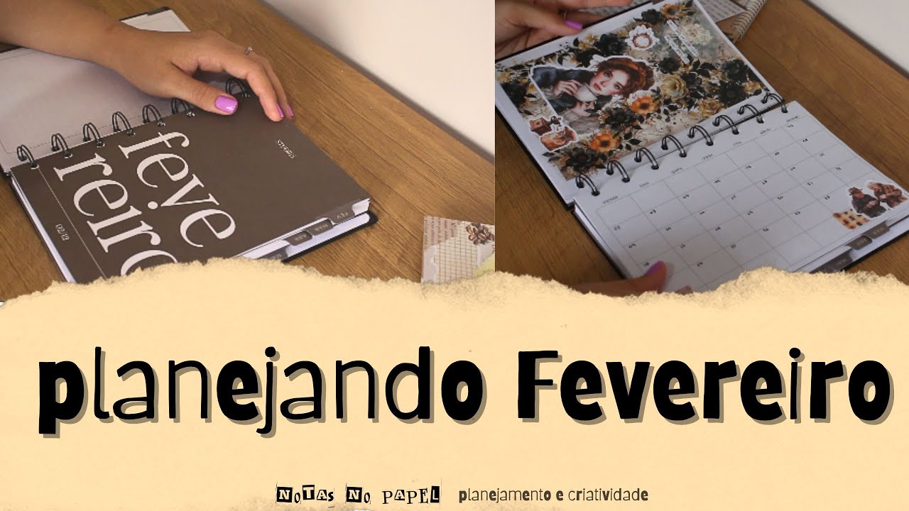 Planejando Fevereiro no Planner ✍️📓