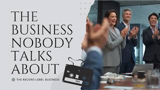 The Record Label Business Model — How They Own Everything and Keep the Money