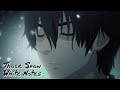 Snow White Notes | Those Snow White Notes