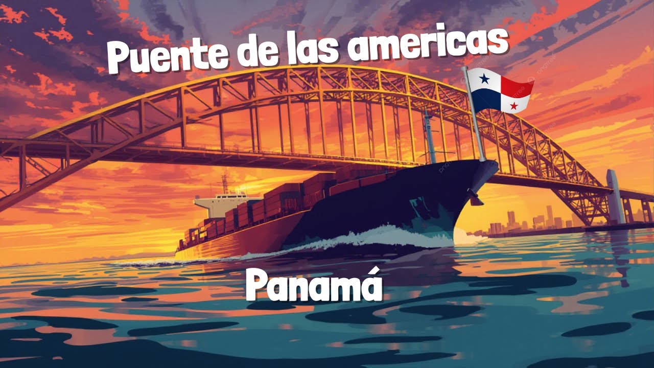 PUENTE DE LAS AMERICAS 2026