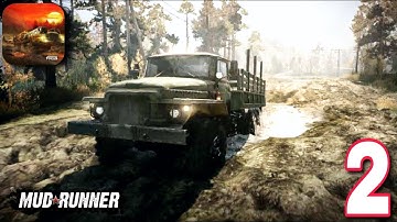 MudRunner Mobile - Gameplay Walkthrough - Part 2 (iOS, Android)