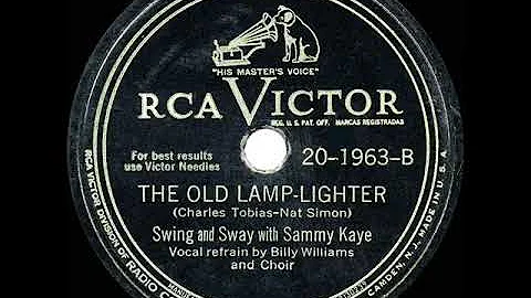1946 HITS ARCHIVE: The Old Lamplighter - Sammy Kay...