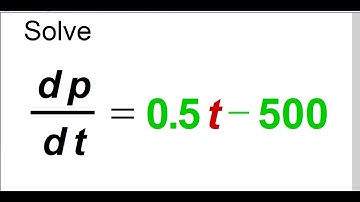 Solve dp/dt= .5t-500 , a differential equation