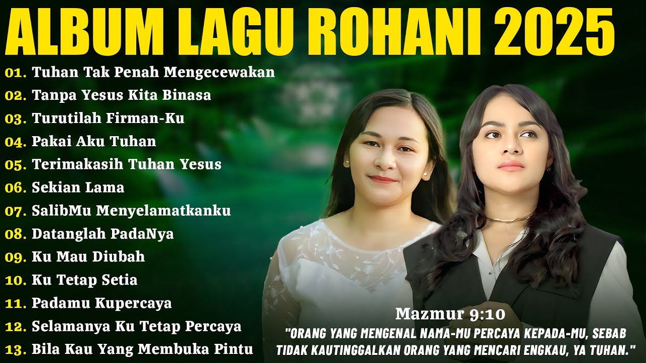 Lagu Rohani Ellen Mamo & Mitha Talahatu Full Album 2025 - Tuhan Tak Pernah Mengecewakan