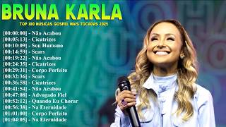 Bruna Karla Grandes Sucessos com Advogado Fiel e Eu Não Abro Mão | Vol. 2